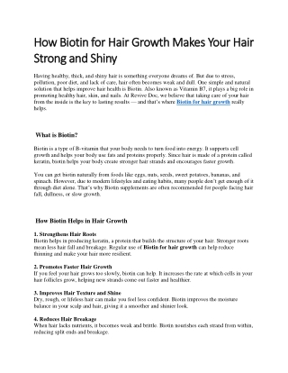 How Biotin for Hair Growth Makes Your Hair Strong and Shiny