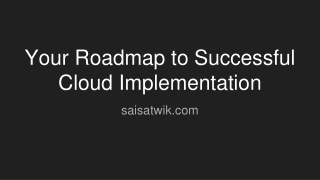 Your Roadmap to Successful Cloud Implementation