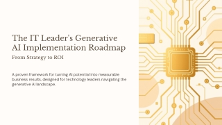 IT Leaders Generative AI Implementation Roadmap