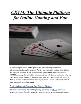 CK444 The Ultimate Platform for Online Gaming and Fun