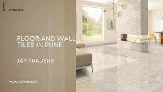 Best Floor and Wall Tiles in Pune-Jay Traders
