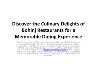 Discover the Culinary Delights of Bohinj Restaurants for a Memorable Dining Experience