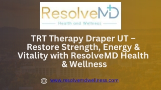 TRT Therapy Draper UT – Restore Strength, Energy & Vitality with ResolveMD Health & Wellness