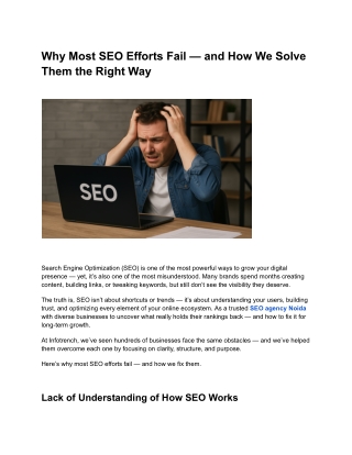 Why Most SEO Efforts Fail — and How We Solve Them the Right Way