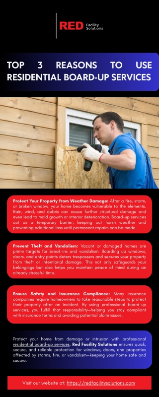 Top 3 Reasons to Use Residential Board-Up Services