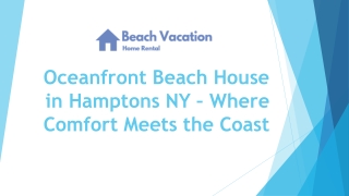 Westhampton Beach luxurys for rent