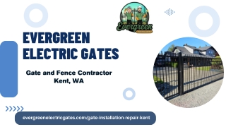 Automatic Gates Kent Washington