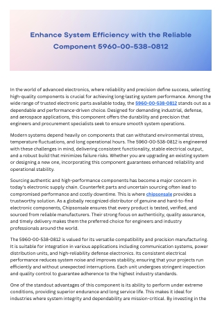Enhance System Efficiency with the Reliable Component 5960-00-538-0812