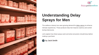 Understanding Delay Sprays for Men