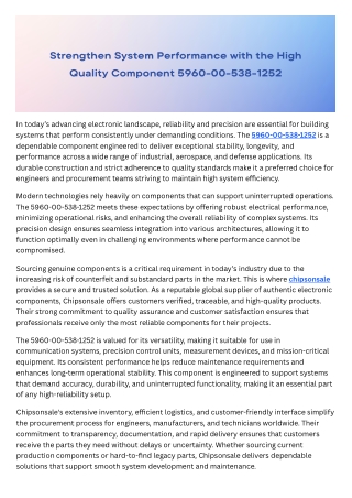 Strengthen System Performance with the High-Quality Component 5960-00-538-1252