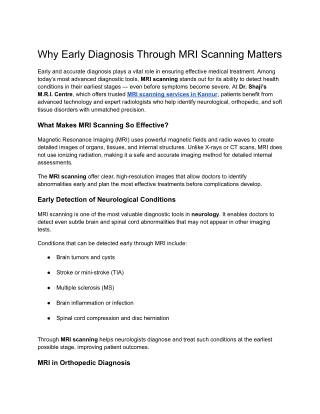 Why Early Diagnosis Through MRI Scanning Matters