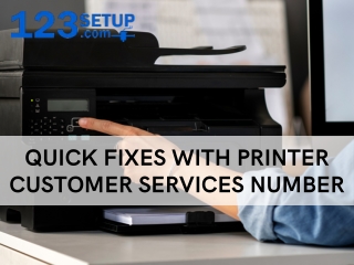 Quick Fixes with Printer Customer Service Number Help