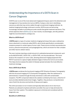 Understanding the Importance of a DOTA Scan in Cancer Diagnosis