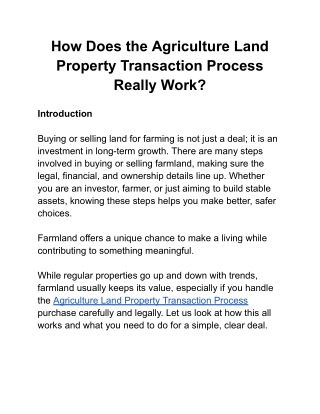 How Does the Agriculture Land Property Transaction Process Really Work