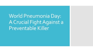 World Pneumonia Day: A Crucial Fight Against a Preventable Killer