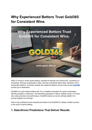 Why Experienced Bettors Trust Gold365 for Consistent Wins