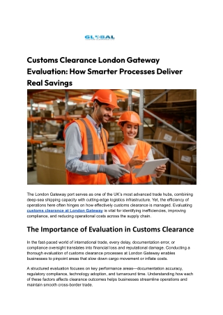 Customs Clearance London Gateway Evaluation_ How Smarter Processes Deliver Real Savings
