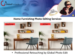 Transform Your Interiors with Professional Home Furnishing Photo Editing Services