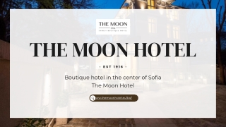 Boutique hotel in the center of Sofia, Bulgaria - The Moon Hotel