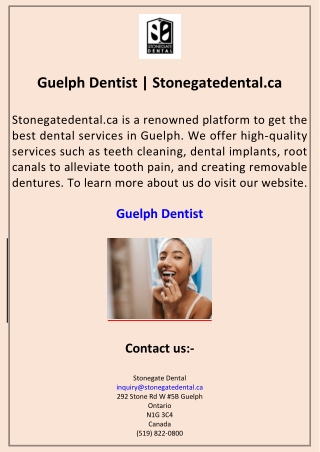 Guelph Dentist Stonegatedental.ca