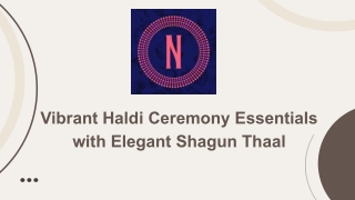 Vibrant Haldi Ceremony Essentials with Elegant Shagun Thaal