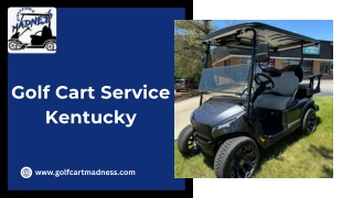 Golf Cart Service Kentucky