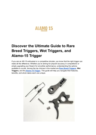 Discover the Ultimate Guide to Rare Breed Triggers, Wot Triggers, and Alamo-15 Trigger
