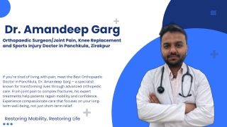 Dr. Amandeep Garg- Best Orthopaedic Doctor in Panchkula