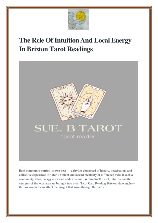 The Role Of Intuition And Local Energy In Brixton Tarot Readings