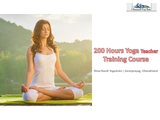 200 hours yoga teacher training course | Shiva Nandi Yogashala