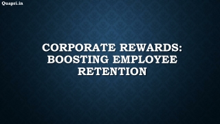 Corporate rewards Boosting Employee Retention