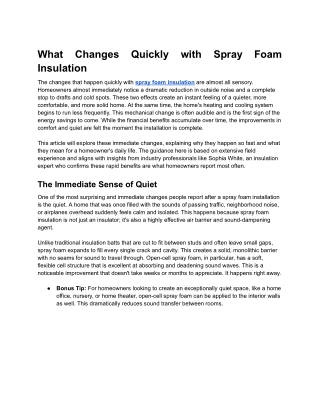 What Changes Quickly with Spray Foam Insulation