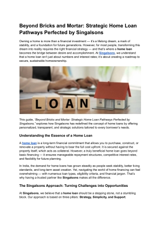 Beyond Bricks and Mortar Strategic Home Loan Pathways Perfected by Singalsons