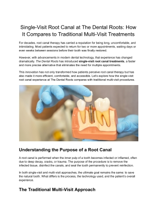 Single-Visit Root Canal at The Dental Roots_ How It Compares to Traditional Multi-Visit Treatments