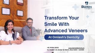 Transform Your Smile With Advanced Veneers