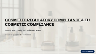 Cosmetic Regulatory Compliance & EU Cosmetic Compliance