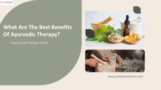 What Are The Best Benefits Of Ayurvedic Therapy
