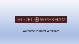 Hotels Near Wrexham Football Club – Hotel Wrexham