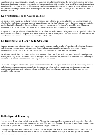 Les Caisses en Bois comme Outils Marketing pour les Vignerons