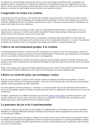 Se donner les moyens d’oser créer sans limites ni barrières.