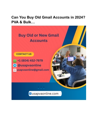 Can You Buy Old Gmail Accounts in 2024