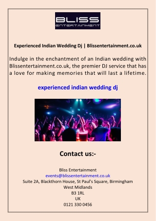 Experienced Indian Wedding Dj Blissentertainment.co.uk