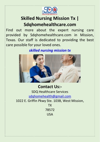 Skilled Nursing Mission Tx Sdqhomehealthcare.com