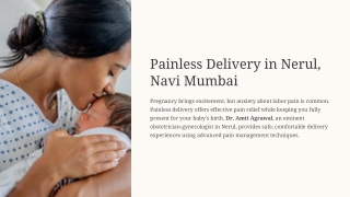 Painless-Delivery-in-Nerul-Navi-Mumbai.pptx