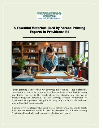 6 Essential Materials Used by Screen Printing Experts in Providence RI