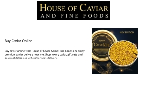House of Caviar and Fine Foods