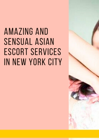 Amazing and sensual Asian model services in New York City