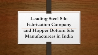 Leading Steel Silo Fabrication Company and Hopper Bottom Silo Manufacturers in I