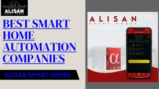 Home Automation Company | Alisan Smart Homes