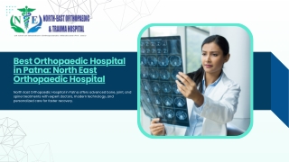 Best Orthopaedic Hospital in Patna: North East Orthopaedic Hospital
